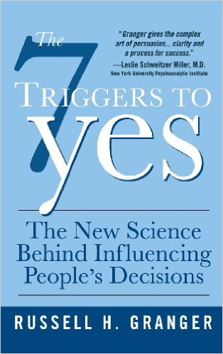 7 Triggers to Yes