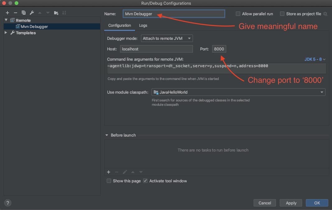 Image showing The dialog box in IntelliJ for changing settings for a run configuration. The configuration is named 'Mvn Debugger' and the port is '8000'.