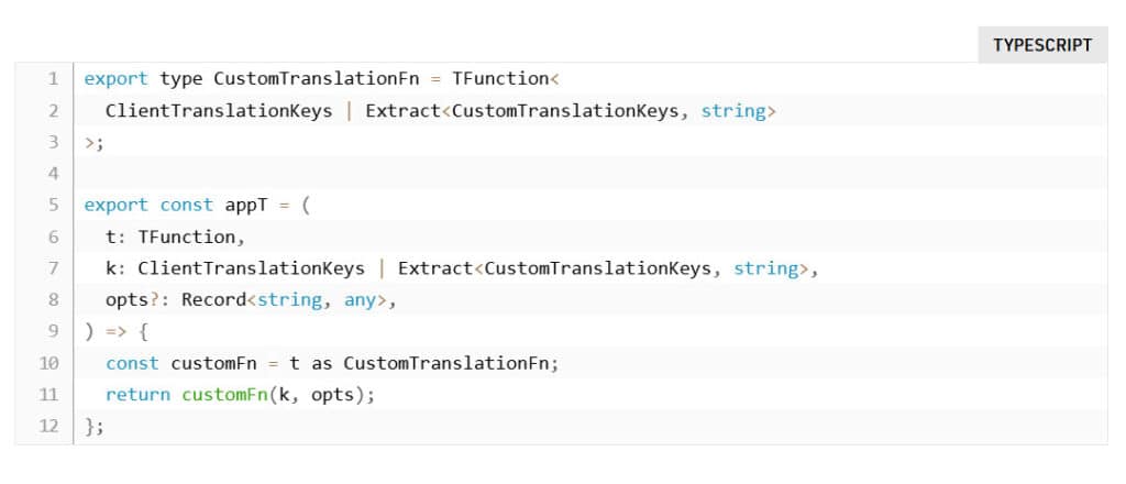 Pictured: a TypeScript snippet. Get the Most Out of Payload CMS Custom Translations